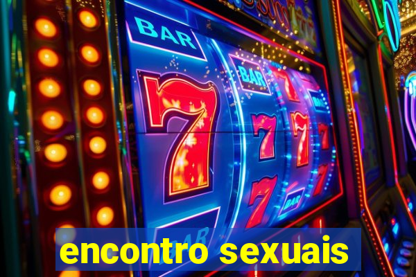 encontro sexuais